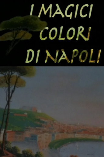I magici colori di Napoli poster