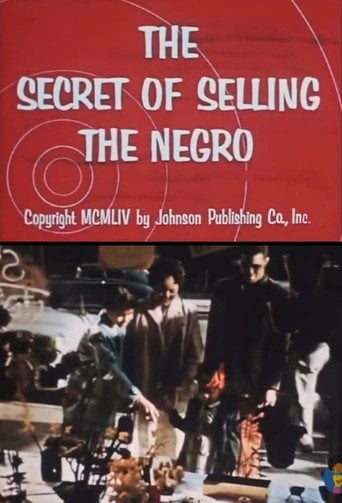 Movie poster for The Secret of Selling the Negro (1954)
