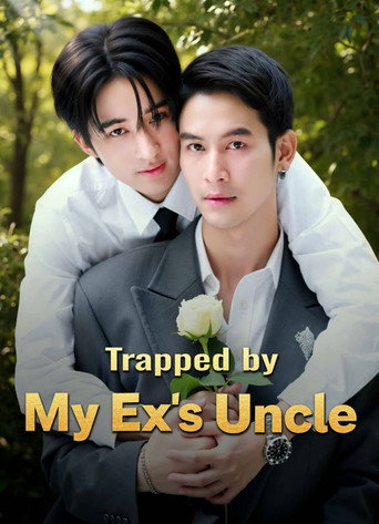 Series poster for Trapped by My Ex's Uncle (2026)