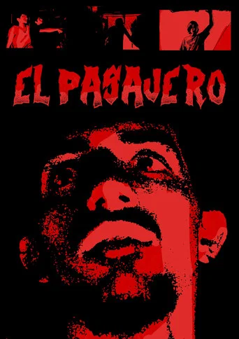 Movie poster for El Pasajero (2025)
