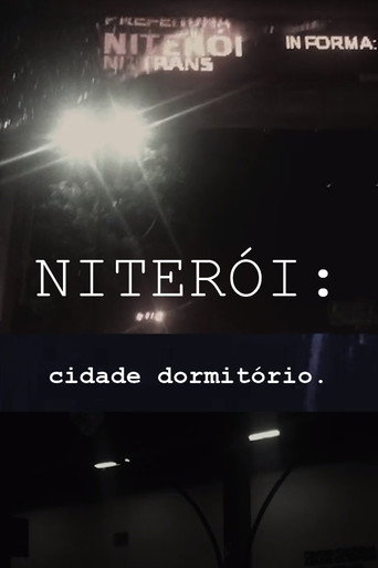 Movie poster for NITERÓI: Cidade Dormitório (2018)