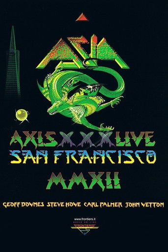 Movie poster for Asia - Axis XXX - Live San Francisco MMXII (2015)