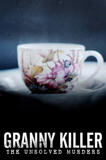 Movie poster for The Granny Killer: The Unsolved Murders (2021)