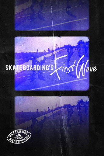 Movie poster for Skateboarding's First Wave (2015)