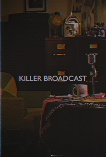 Movie poster for Killer Broadcast (2024)