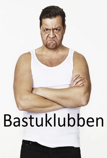 Bastuklubben poster