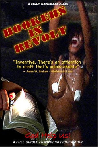 Movie poster for Hookers in Revolt (2008)