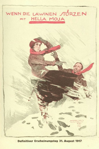 Movie poster for Wenn die Lawinen stürzen (1917)