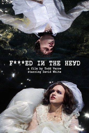 Movie poster for F***ed in the Head (2022)