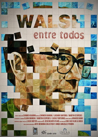 Movie poster for Walsh entre todos (2015)