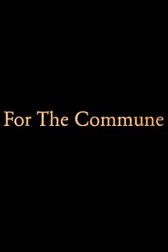Movie poster for For the Commune (2024)