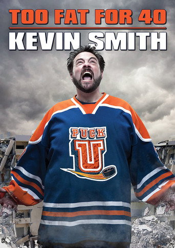 Movie poster for Kevin Smith: Too Fat For 40 (2010)