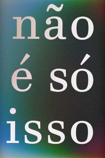 Movie poster for Não é só Isso (2018)