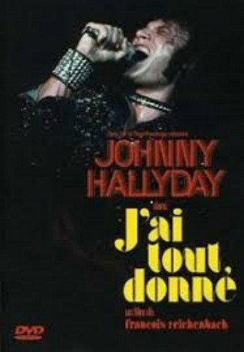 Movie poster for J'ai tout donné (1972)
