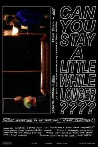 Movie poster for Can You Stay a Little While Longer???? (2023)