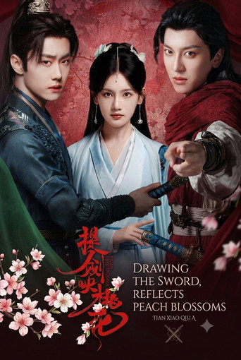 Series poster for Drawing Sword Reflects Peach Blossom (2025)