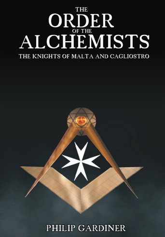 Movie poster for The Order of the Alchemists, the Knights of Malta and Cagliostro (2008)