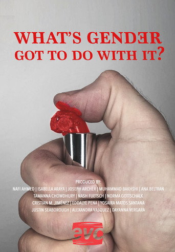 Movie poster for What's Gender Got To Do With It? (2021)