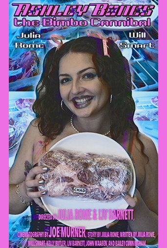 Movie poster for Ashley Bones: The Bimbo Cannibal (Proof of Concept Mockumentary) (2023)