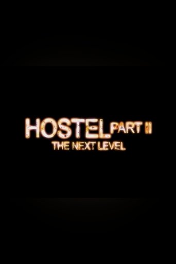 Hostel Part II: The Next Level poster