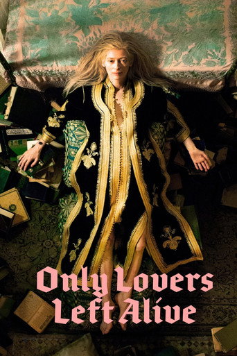 Movie poster for Only Lovers Left Alive (2013)