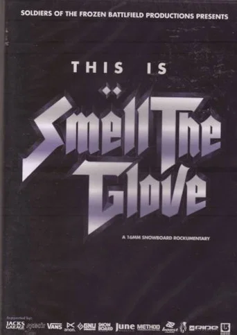 Movie poster for Smell the Glove (2005)