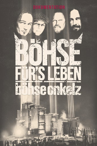 Movie poster for Böhse Onkelz - Böhse für's Leben - Die Dokumentation (2016)