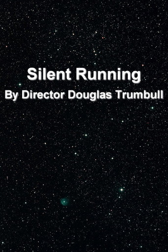 'Silent Running' By Director Douglas Trumbull poster