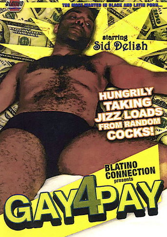 Movie poster for Gay 4 Pay (2009)