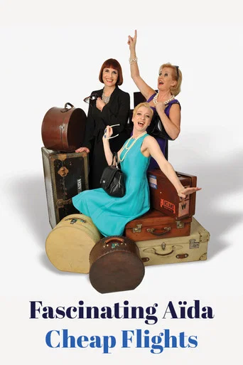 Movie poster for Fascinating Aïda: Cheap Flights (2012)