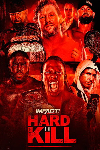 Movie poster for IMPACT Wrestling: Hard to Kill 2021 (2021)