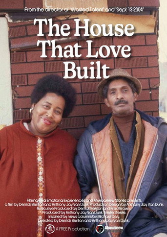 Movie poster for The House that Love Built (2025)