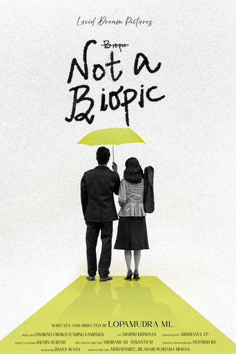 Movie poster for Not A Biopic (2025)