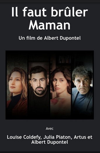 Il faut brûler maman poster