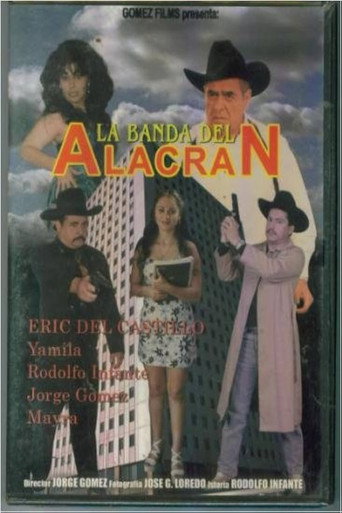 Movie poster for La banda del alacrán (2001)