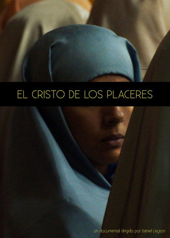 Movie poster for EL CRISTO DE LOS PLACERES (2021)