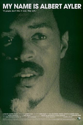 Movie poster for My Name Is Albert Ayler (2006)