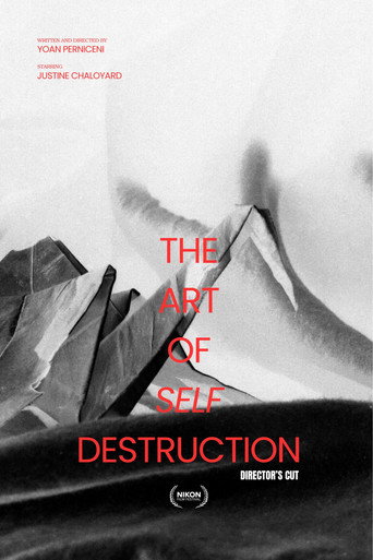 Movie poster for The Art Of Self Destruction - Director's cut