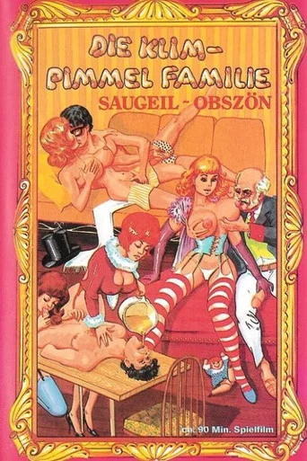Movie poster for Die Klim-Pimmel Familie: Saugeil-obszön (1983)