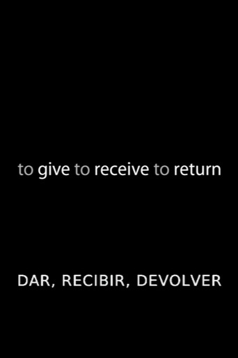 Movie poster for Dar, recibir, devolver (2011)