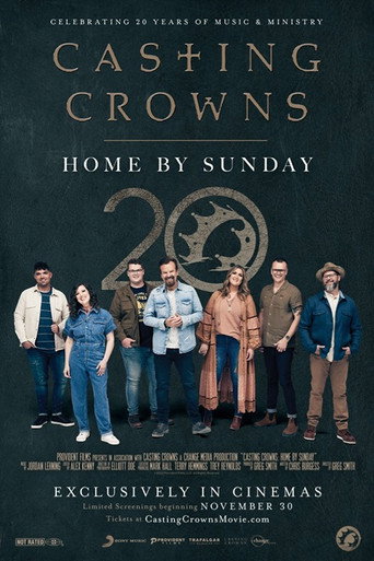 Movie poster for Casting Crowns: Home by Sunday (2023)