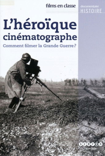 L'héroïque cinématographe poster