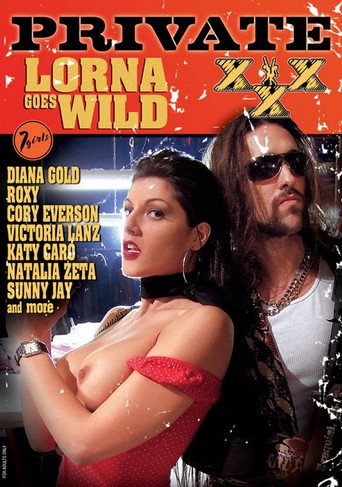 Movie poster for Lorna Goes Wild (2007)