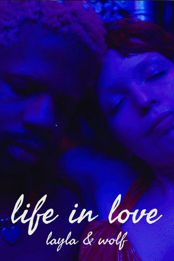 Movie poster for Life in Love: Layla & Wolf (2022)