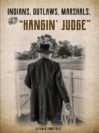 Movie poster for Indians, Outlaws, Marshals and the Hangin' Judge (2020)