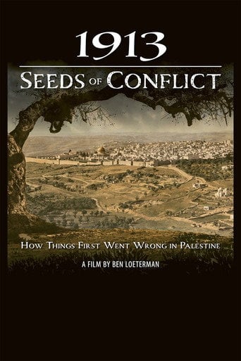 Movie poster for 1913: Seeds of Conflict (2015)