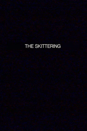 Movie poster for THE SKITTERING (2024)