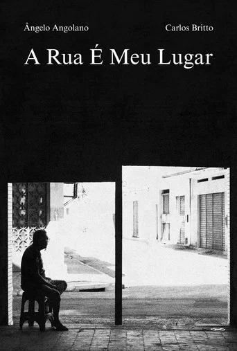 Movie poster for A Rua é Meu Lugar (2025)