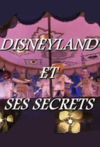 Movie poster for Disneyland and its Secrets (2012)