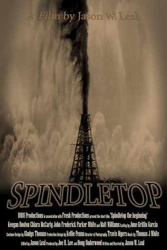 Movie poster for Spindletop: The Beginning (2020)